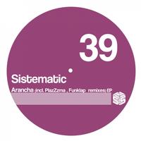 Sistematic - Arancha EP