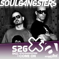 Soulgangsters - Come On