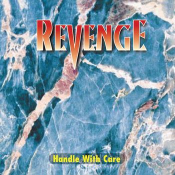 Revenge - Handle with care