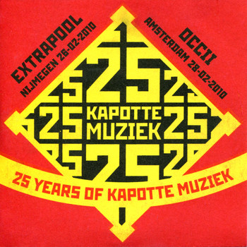 Various Artists - 25 Years of Kapotte Muziek