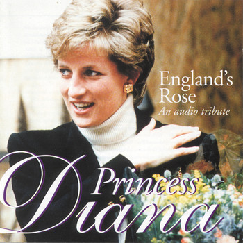 Princess Diana - England's Rose