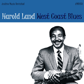 Harold Land Sextet - West Coast Blues