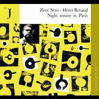 Zoot Sims, Henri Renaud - Night Session In Paris
