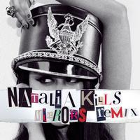 Natalia Kills - Mirrors (France Remixes Version)