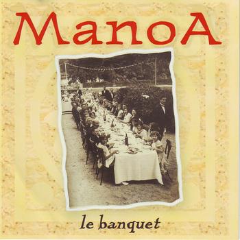 Manoa - Le banquet (Explicit)