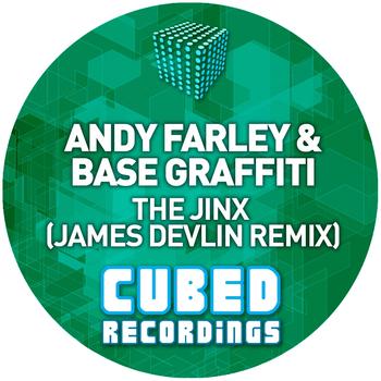 Andy Farley vs Base Graffiti - The Jinx (James Devlin Remix)