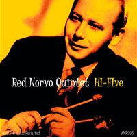Red Norvo Quintet - Hi-Five