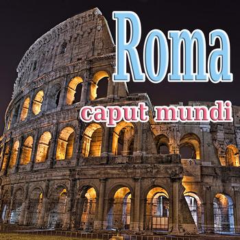 Various Artists - Roma... Caput mundi