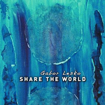 Gabor Lesko - Share the World