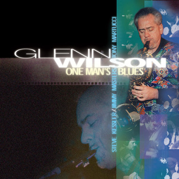 Glenn Wilson - One Man'S Blues