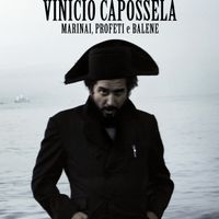 Vinicio Capossela - Marinai, profeti e balene