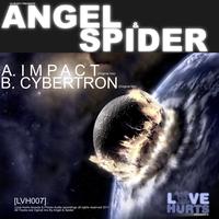 Angel & Spider - Impact / Cybertron