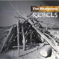 The Bluesmen - Rebels