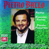 Pietro Ballo - Recital - Ensemble Fenicia - Popular Favourites