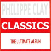 Philippe Clay - Classics - Philippe Clay