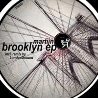 MARTIJN - Brooklyn EP