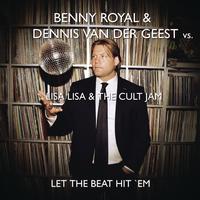 Lisa Lisa & Cult Jam - Let The Beat Hit 'Em (Benny Royale & Dennis van der Geest Remix)