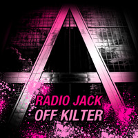 Radio Jack - Off Kilter - Single