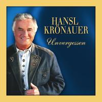 Hansl Krönauer - Unvergessen