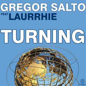 Gregor Salto feat. Laurrhie - Turning
