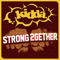 Kidda - Strong Together