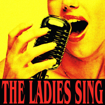 Various Artists - The Ladies Sing