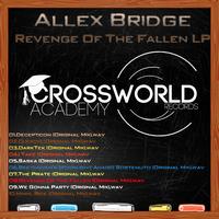 Allex Bridge - Revenge Of The Fallen