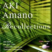 AKI Amano - Recollections