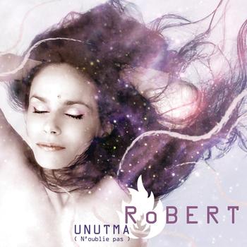 Robert - Unutma