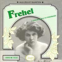 Fréhel - 1909/1930