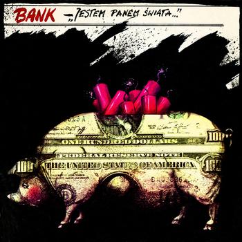 Bank - Jestem Panem Świata