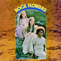 Rock Flowers - Rock Flowers