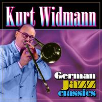 Kurt Widmann - German Jazz Classics