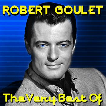 Robert Goulet - The Very Best Of