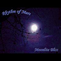 Rhythm of Mars - Moonlite Bliss