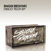 Baggi Begovic - Disco Tech EP