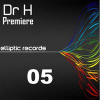 Dr H - Premiere