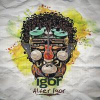 Igor - Alter Igor