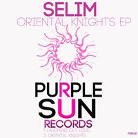 Selim - Oriental Knights EP