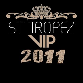 Various Artists - St Tropez VIP 2011