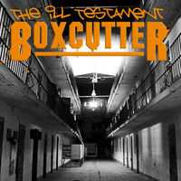 Boxcutter - The Ill Testament (Explicit)