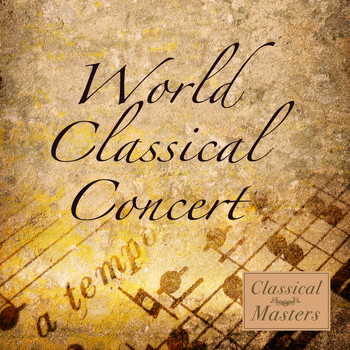 Mozart | Beethoven | Chopin | Bach - World Classical Concert