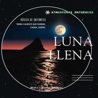 Dominique Langham - Atmosferas Naturales - Luna Llena