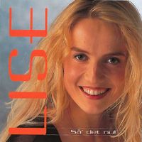 Lise - Så' Det Nu!
