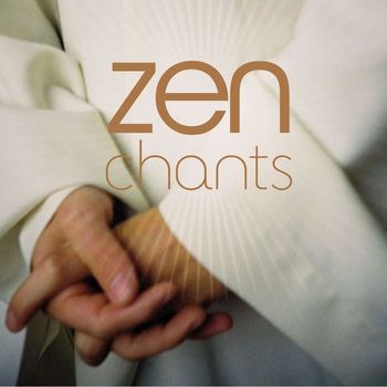 Various Artists - Zen Chants