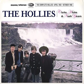 The Hollies - The Clarke, Hicks & Nash Years (The Complete Hollies April 1963 - October 1968)