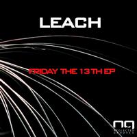 Leach - Friday the 13th Ep