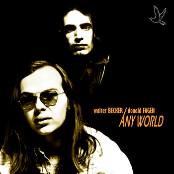 Walter Becker & Donald Fagen - Any World
