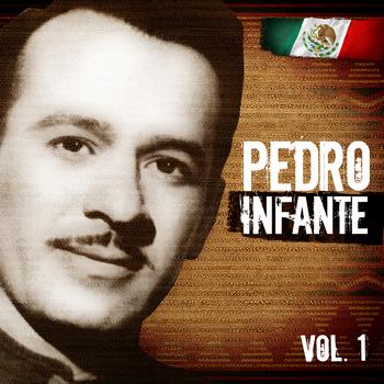 Pedro Infante - Lo Mejor De Pedro Infante. Vol.1