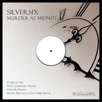 Silversix - Murder At Midnite